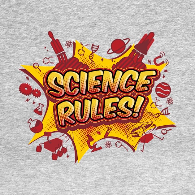 Science Rules! by Danny Lomeli